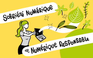 Sobriété numérique et numérique responsable